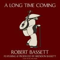 A Long Time Coming